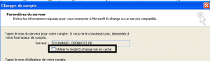 Mise en cache mode hors ligne Exchange Outlook 2013