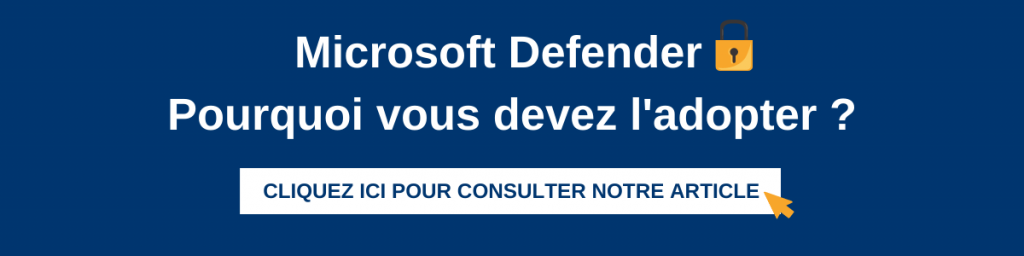 bandeau article pourquoi adopter Microsoft defender