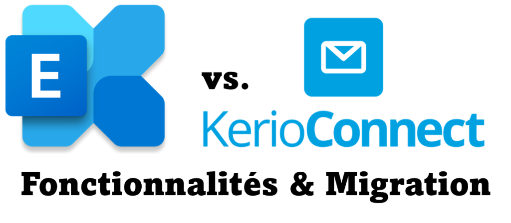 Comparatif Kerio Connect et Exchange Office 365 